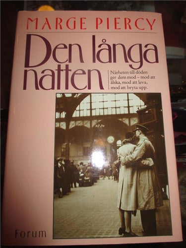 Marge Piercy, Den långa natten