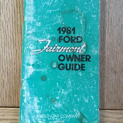 1981 Ford Fairmont Owner Guide