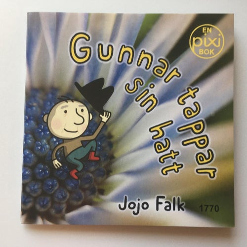 Pixi bok 1770 - Gunnar tappar sin hatt
