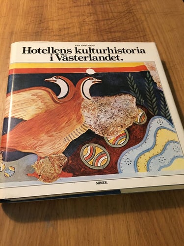 Hotellens kulturhistoria i Västerlandet, Per Hartmann
