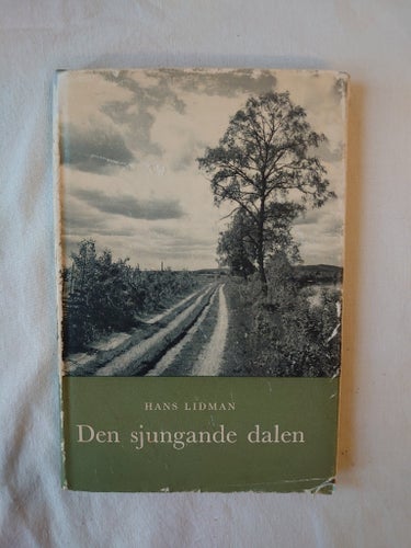 Den Sjungande Dalen. Lidman, Hans. 1958.