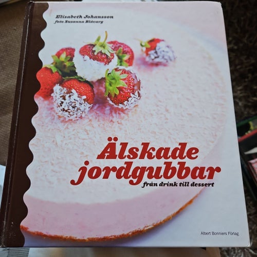 Älskade jordgubbar från drink till dessert