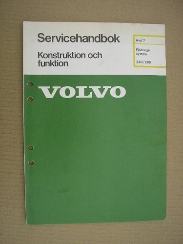 VOLVO Verkstadshandbok 240 260 Fjädringssystem