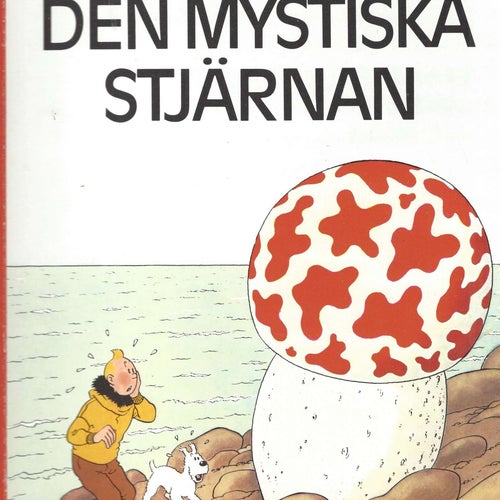 Tintin den Mystiska Stjärnan 1984 skick fn-vf