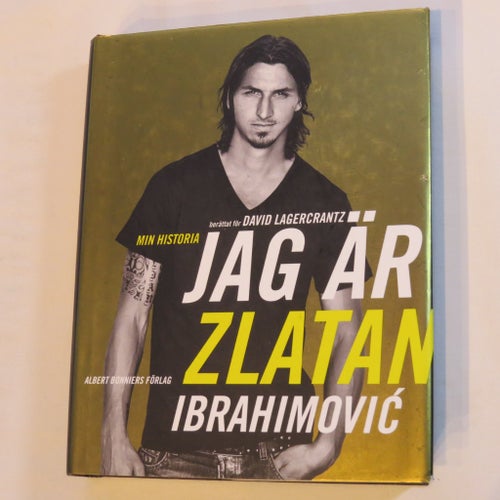 Jag är Zlatan Ibrahimović av David Lagercrantz, 2011