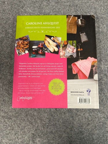 Caroline Ahlqvist - Älska att baka