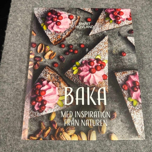 Marit Hovland - Baka med inspiration från naturen