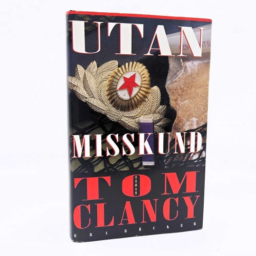 Utan misskund - Tom Clancy