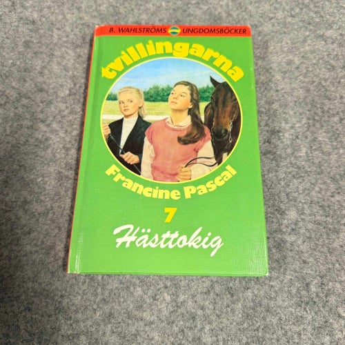 Francine Pascal - Hästtokig - Tvillingarna del 7