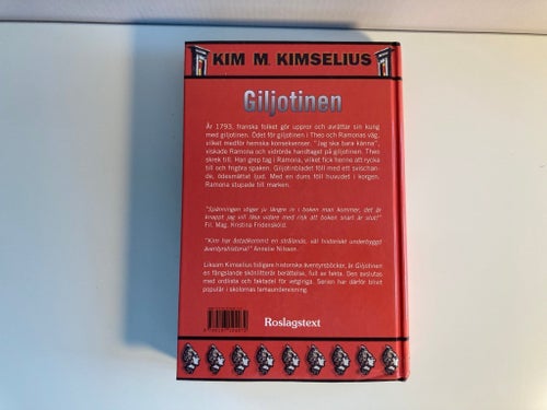 Giljotinen - Kim M. Kimselius - 2007 - Inbunden - 9-12år