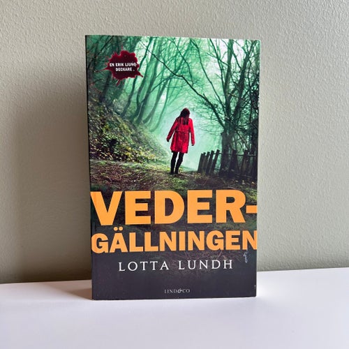Vedergällningen - Lotta Lundh - 2020 - Häftad/ flexband - Del 3 - Deckare