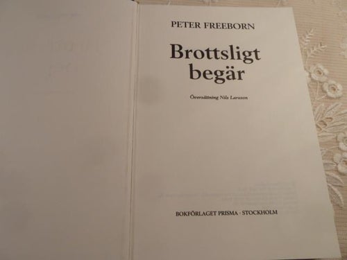 BROTTSLIGT BEGÄR, P. FREEBORN, 1990,  BÖCKER