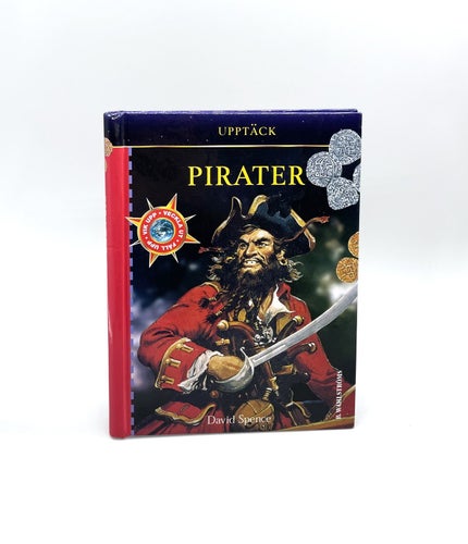 Pirater av David Spence (fakta, sjörövare, historia)