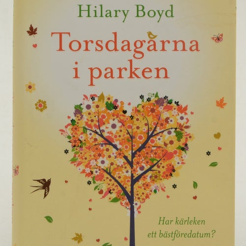 Torsdagarna i parken / Hilary Boyd