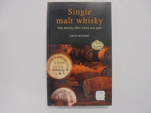 Single Malt Whisky - Välj Whisky efter smak och doft - David Wishart
