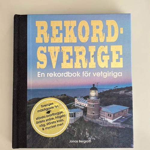 Rekord-Sverige av Jonas Bergroth