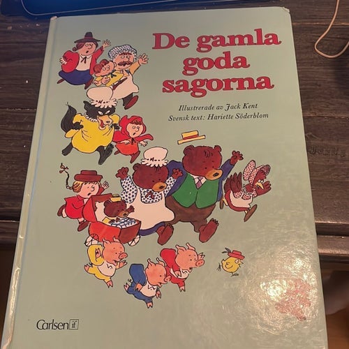 De gamla goda sagorna av Jack Kent