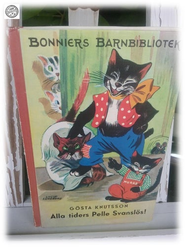 Alla tiders Pelle Svanslös barnbok Gösta Knutsson Utmärkt skick 1978 Vintage