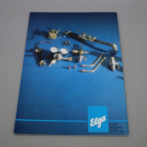 Elga Svetsprodukter , Gassvetsning , Skärmaskiner , m.m