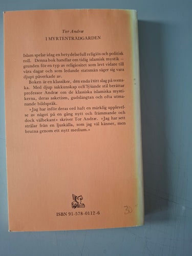 I myrtenträdgården. Studier i tidig islamisk mystik.