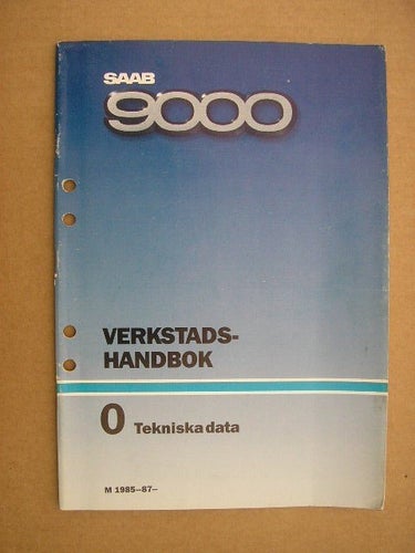 SAAB 9000 Verkstadshanbok Teknisk Data M 1985-87-