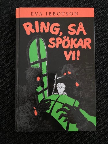 Eva Ibbotson - Ring så spökar vi