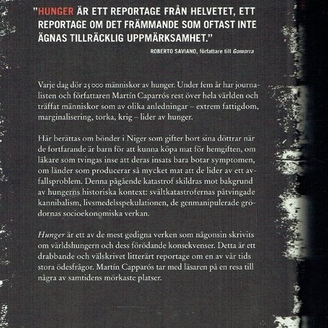 Hunger - Martin Caparrós (repotage om världshungern)