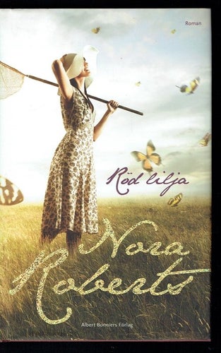 Nora Roberts - Röd lilja