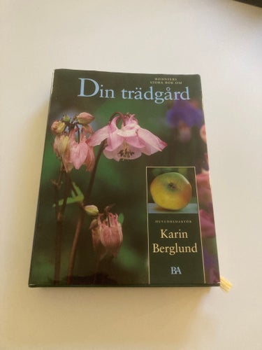 Din trädgård av Karin Berglund, 1996