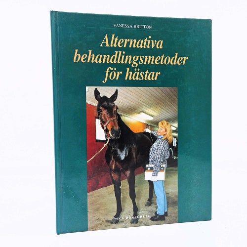 Alternativa behandlingsmetoder för hästar - Vanessa Britton