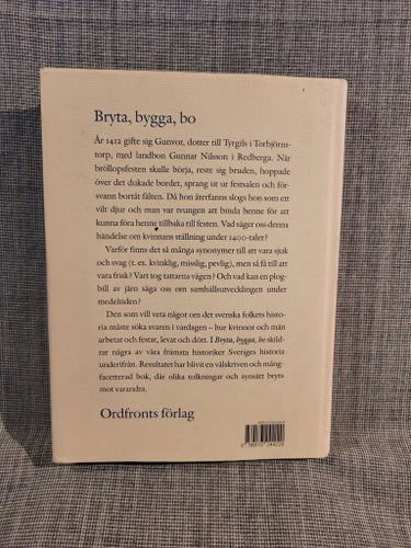 Bryta, bygga, bo - Gunnar Broberg, Ulla Wikander, Klas Amark - 1994