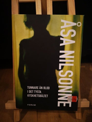 Tunnare Än Blod; I Det Tysta; Kyskhetsbältet