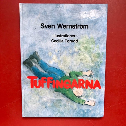 TUFFINGARNA Sven Wernström Cecilia Torudd 1988