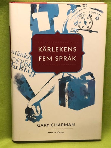 Kärlekens fem språk / Chapman, Gary D.