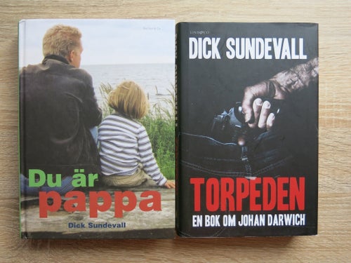 Två Böcker av Dick Sundevall: "Du är pappa" och "Torpeden"