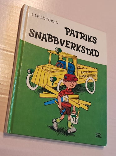 Patriks snabbverkstad av Ulf Löfgren, 1979