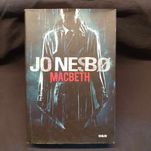 Macbeth (Nesbø, Jo)(Inbunden) >VG< 2018