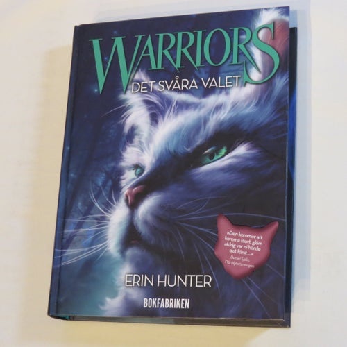 Warriors: Det svåra valet av Erin Hunter, 2012