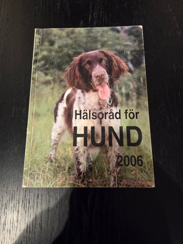 Hälsoråd för HUND 2006