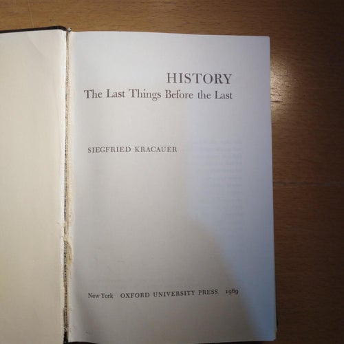 History-The Last Things Before the Last av Siegfried Kracauer. bok. Very Fine