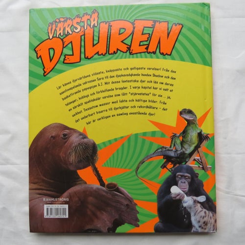 Värsta Djuren - B. Wahlströms