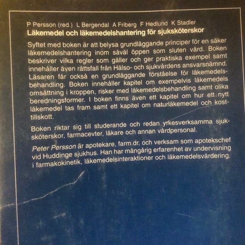 Läkemedel och läkemedelshantering för sjuksköterskor, P Persson (red.), okänt
