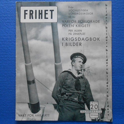 Frihet 20 1939 Ryssland Gunnar Hirdman Polen Orust Börje Veslen