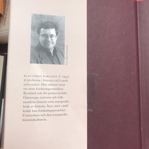 EUROPEISKA MÖTEN MED HISTORIEN Klas-Göran Karlsson 2010