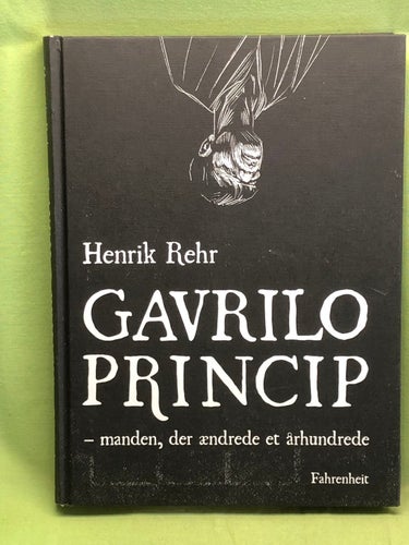 Gavrilo Princip / Rehr, Henrik