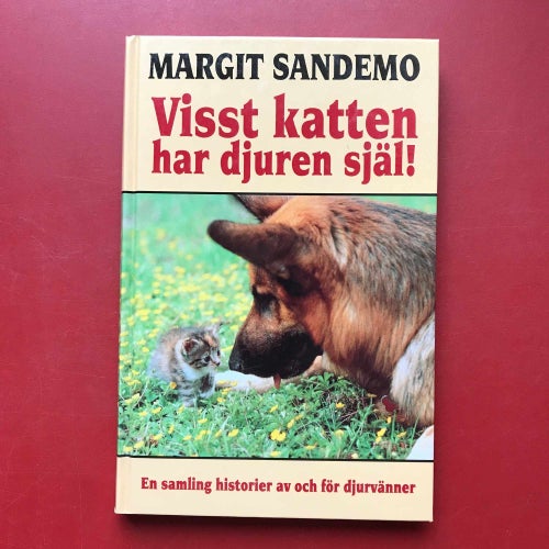 VISST KATTEN HAR DJUREN SJÄL! Margit Sandemo 1994
