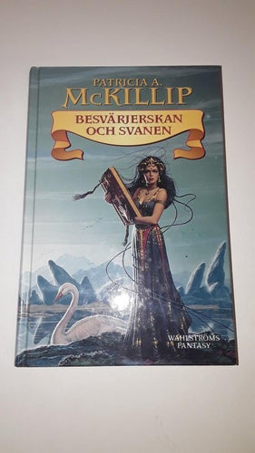 Patricia A. McKillip - Besvärjerskan och svanen