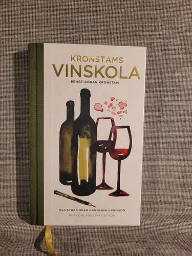 Kronstams Vinskola av Bengt-Göran Kronstam, 2011