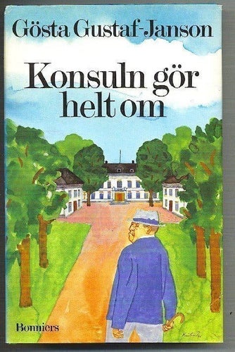 Gösta Gustaf-Janson - Konsuln gör helt om