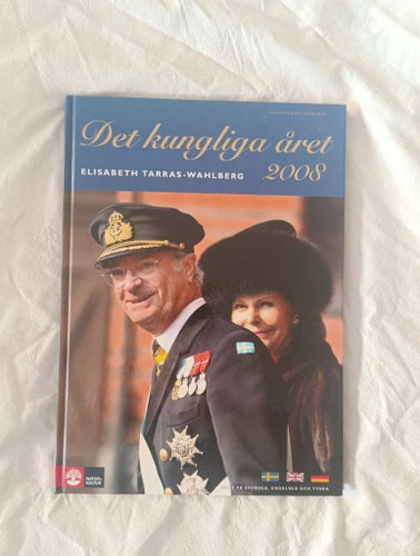 Det Kungliga Året 2008 av Elisabeth Tarras-Wahlberg